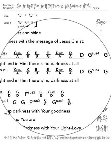 God Is Light And In HIM There Is No Darkness At All Chord Chart by Loudbrook
